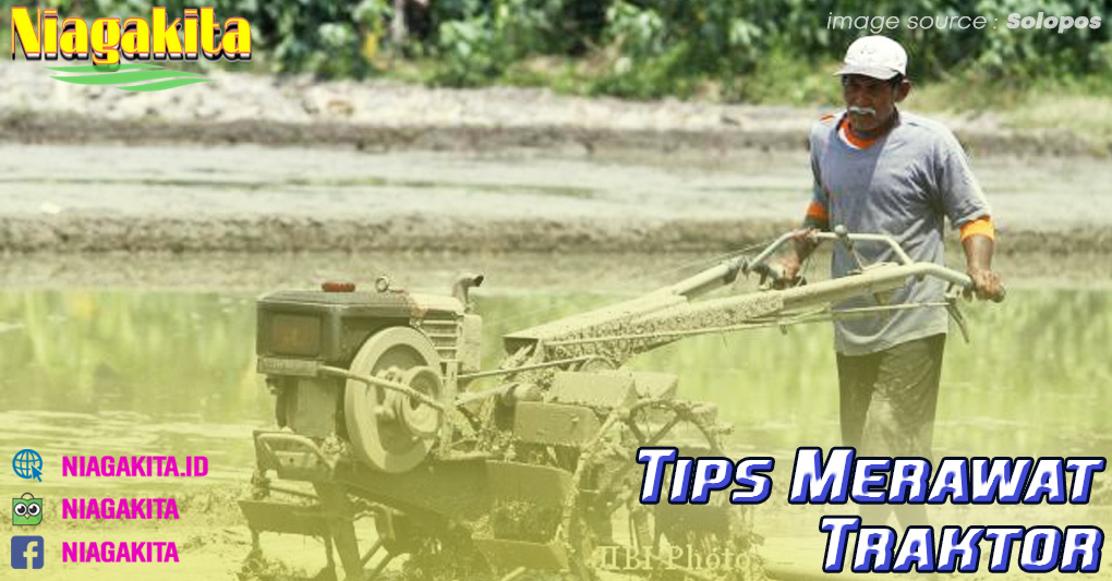 Cara Merawat Traktor agar Awet 12 traktor